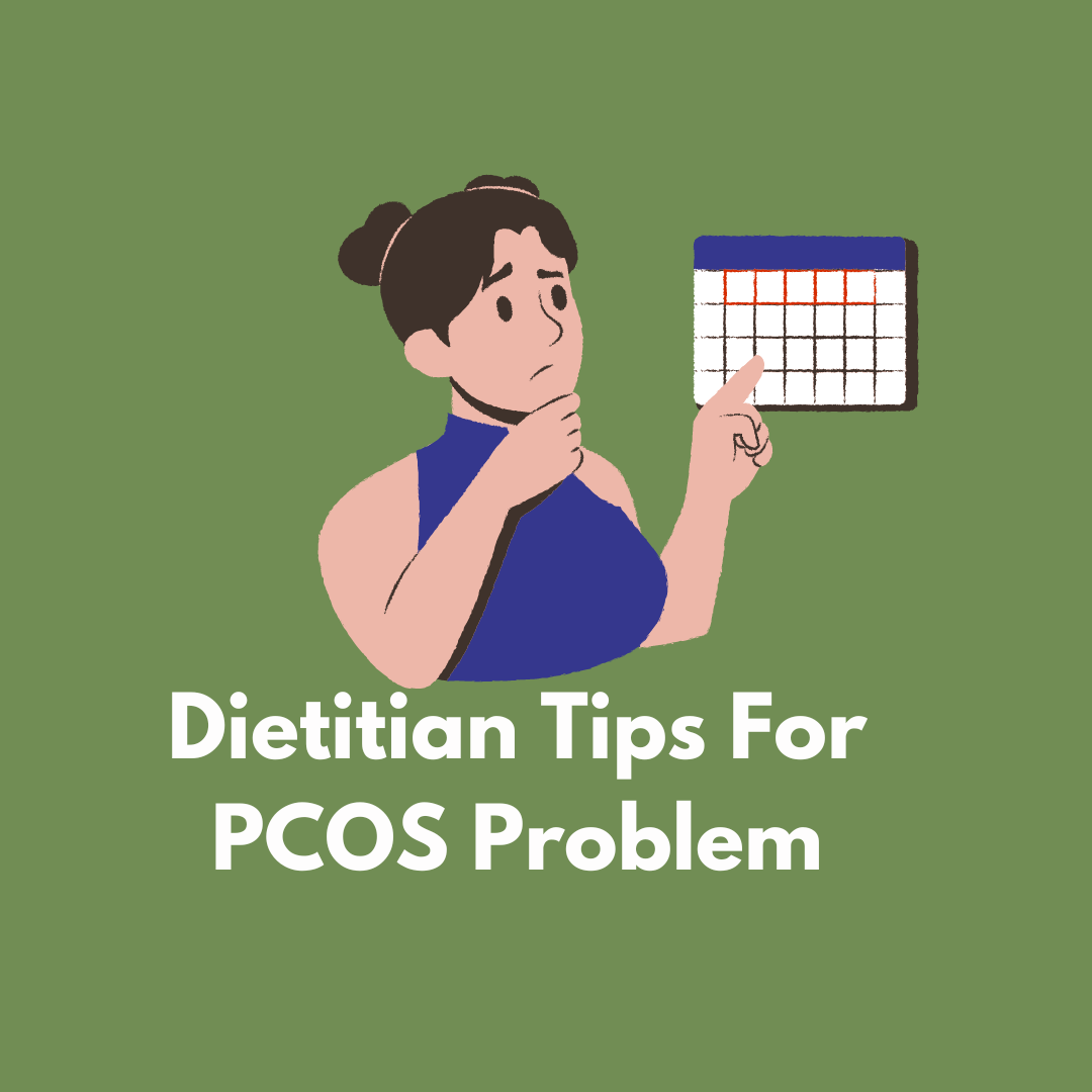Choose the best dietitian for PCOS